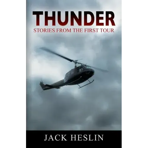 Thunder: Stories From the First Tour