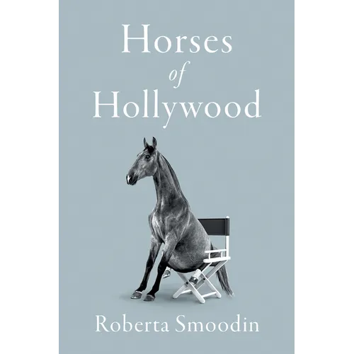 Horses of Hollywood