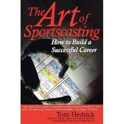 The Art of Sportscasting: How to Build a Successful Career