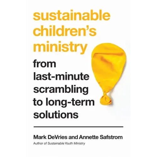Sustainable Children's Ministry: From Last-Minute Scrambling to Long-Term Solutions