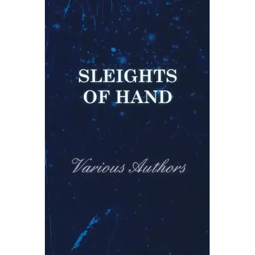 Sleights of Hand