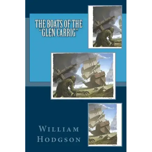 The Boats of the "Glen Carrig"