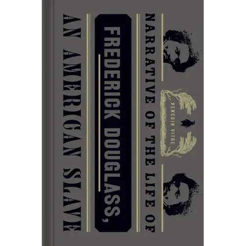 Narrative of the Life of Frederick Douglass, an American Slave