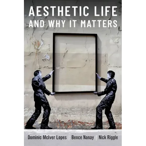Aesthetic Life and Why It Matters