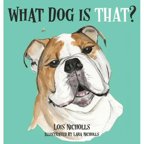 What Dog is That?