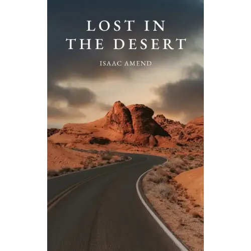 Lost in the Desert