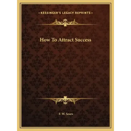 How To Attract Success