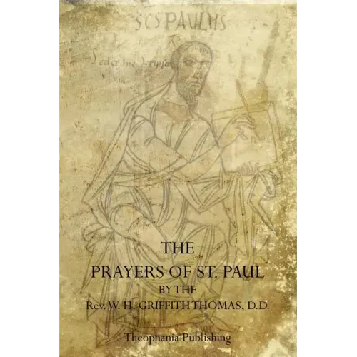 The Prayers Of St. Paul