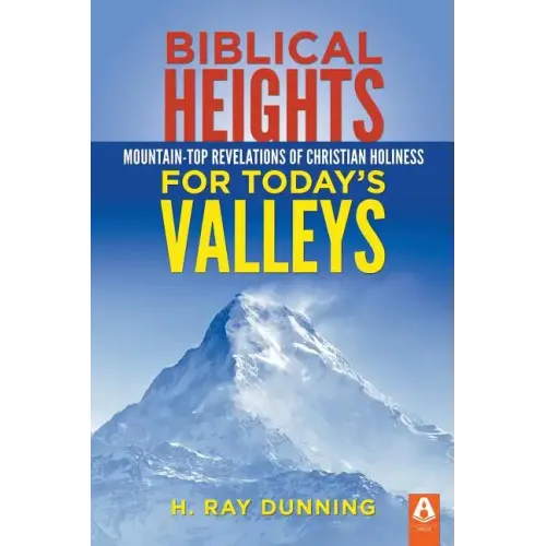 Biblical Heights for Today's Valleys