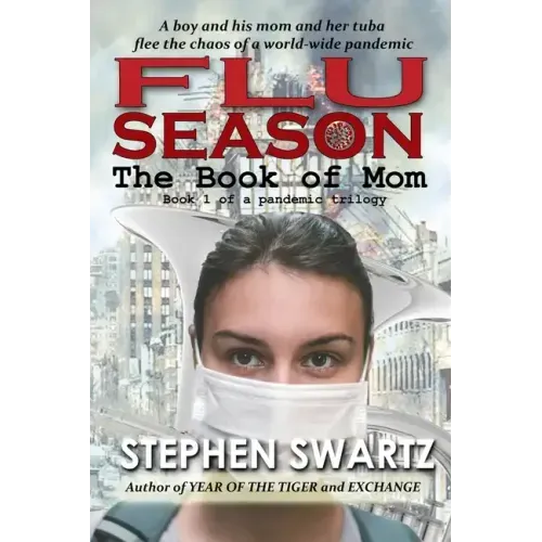 Flu Season: The Book of Mom