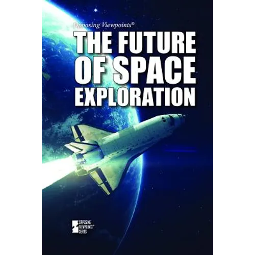 The Future of Space Exploration