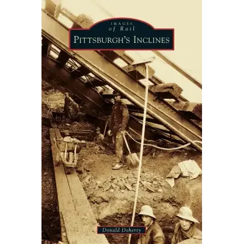 Pittsburgh's Inclines
