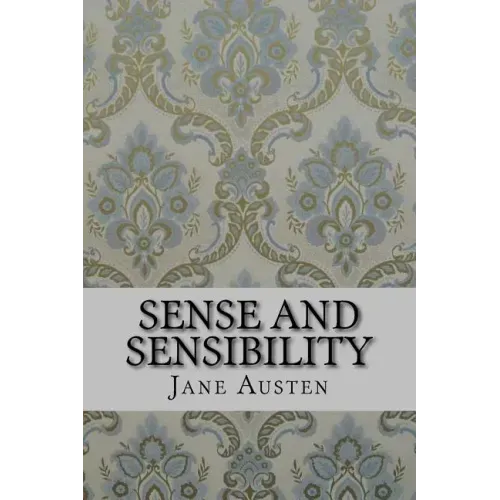 Sense and Sensibility