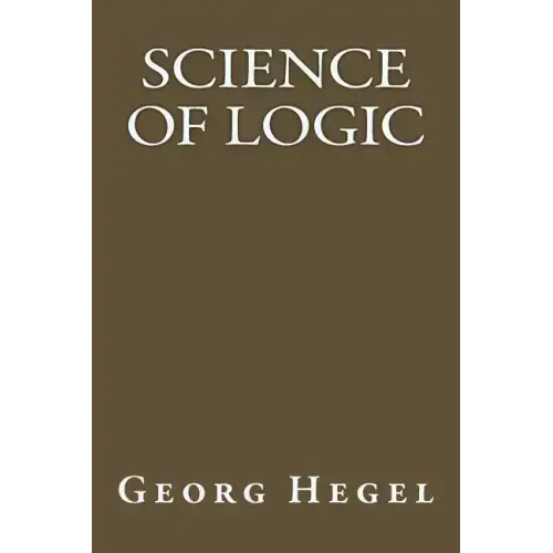 Science Of Logic