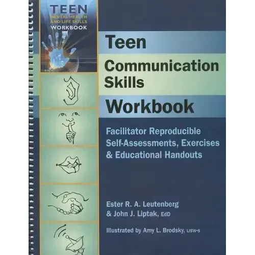 Teen Communication Skills Workbook