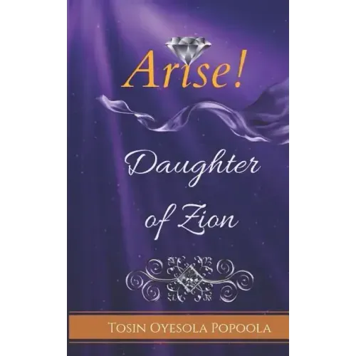 Arise Daughter of Zion