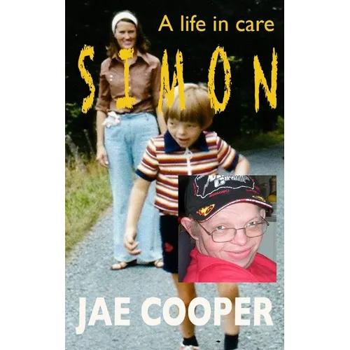 Simon: A life in care