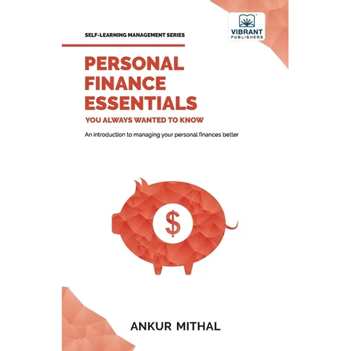 Personal Finance Essentials You Always Wanted to Know