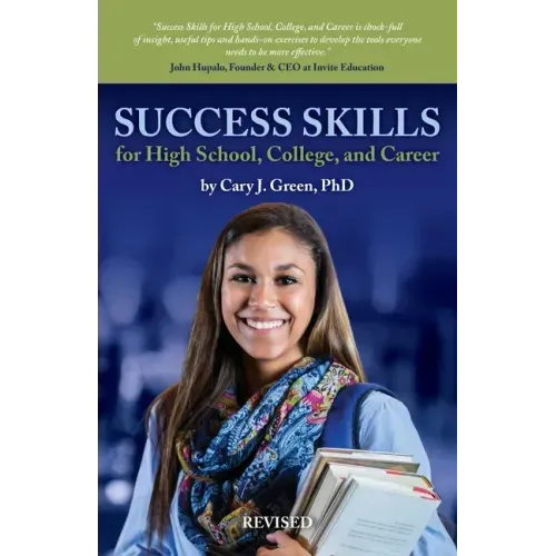 Success Skills for High School, College, and Career