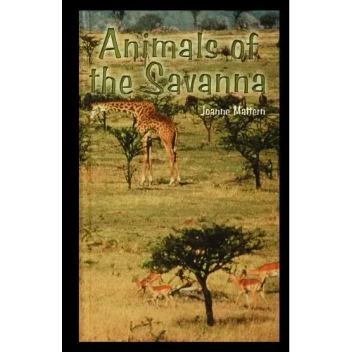 Animals of the Savannah