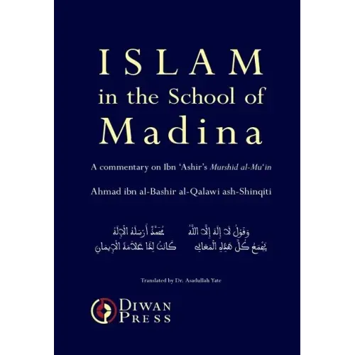 Islam in the School of Madina