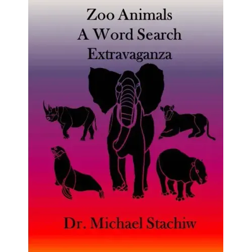 Zoo Animals: A Word Search Extravaganza