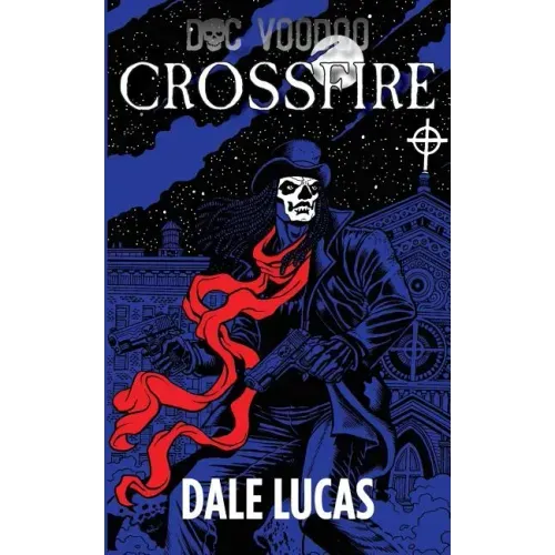 Doc Voodoo: Crossfire