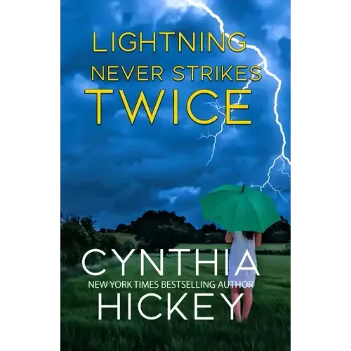 Lightning Never Strikes Twice