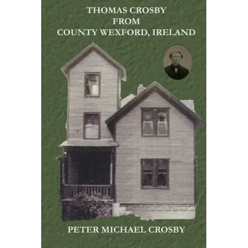 Thomas Crosby from County Wexford, Ireland