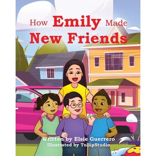 How Emily Made New Friends