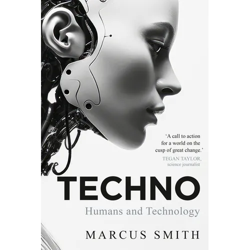 Techno: Humans and Technology