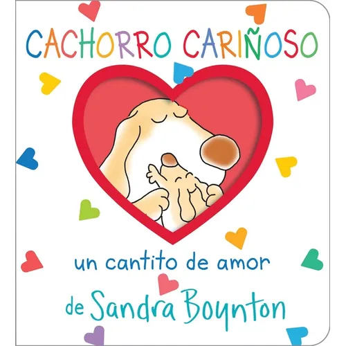 Cachorro Cariñoso (Snuggle Puppy!): Un Cantito de Amor