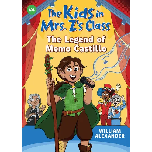 The Kids in Mrs. Z's Class: The Legend of Memo Castillo
