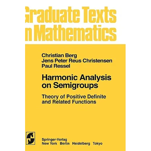 Harmonic Analysis on Semigroups: Theory of Positive Definite and Related Functions