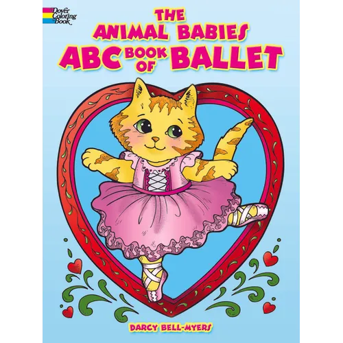 The Animal Babies ABC Book of Ballet Coloring Book