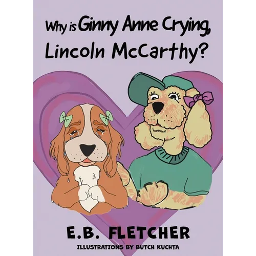 Why Is Ginny Anne Crying, Lincoln Mccarthy?