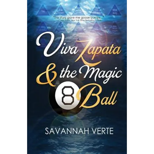 Viva Zapata & the Magic 8-Ball