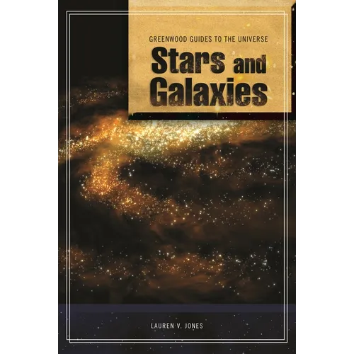 Guide to the Universe: Stars and Galaxies