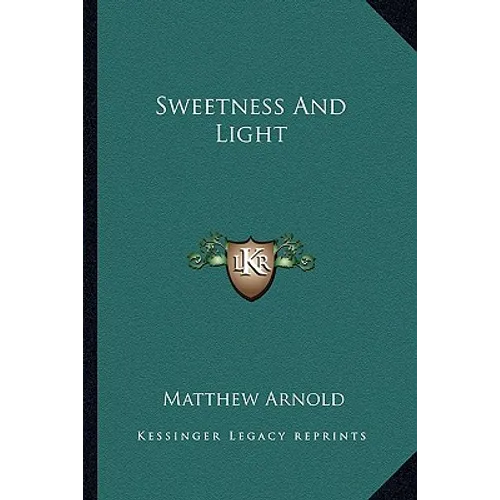 Sweetness And Light