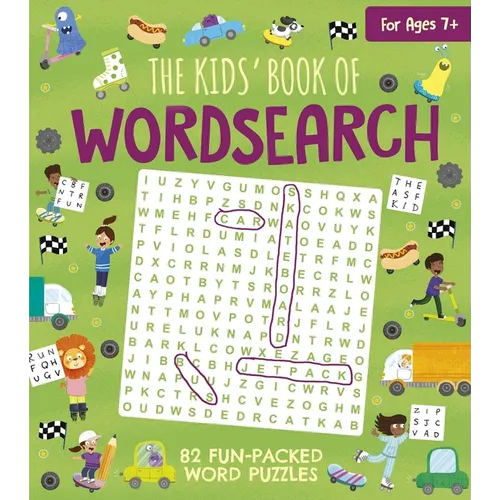 The Kids' Book of Wordsearch: 82 Fun-Packed Word Puzzles
