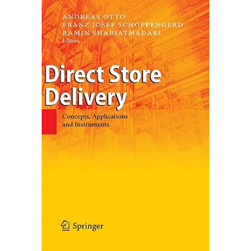 Direct Store Delivery: Concepts, Applications and Instruments