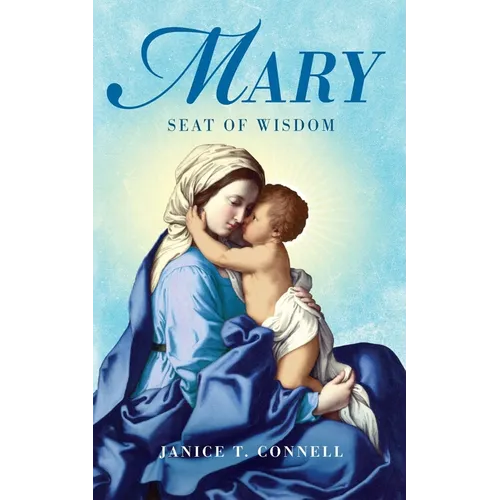 Mary Seat of Wisdom