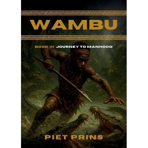 Wambu: Journey to Manhood