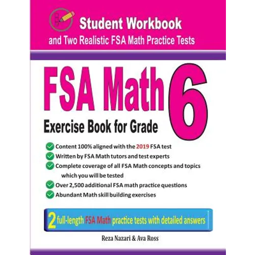 FSA Math Exercise Book for Grade 6: Student Workbook and Two Realistic FSA Math Tests