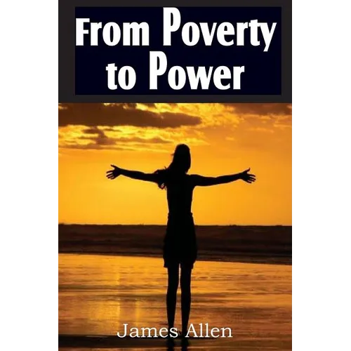 From Poverty to Power