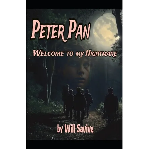 Peter Pan: Welcome to My Nightmare