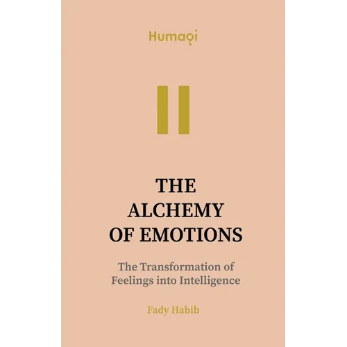 Humaqi: The Alchemy of Emotions - VOL II