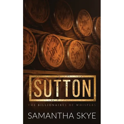 Sutton: A small town billionaire romance