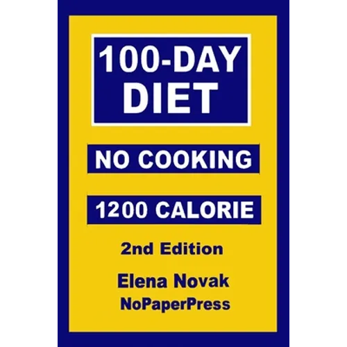 100-Day No-Cooking Diet - 1200 Calorie
