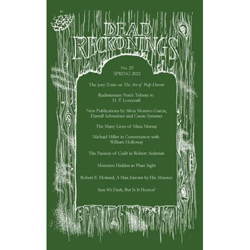 Dead Reckonings No. 29 (Spring 2021)